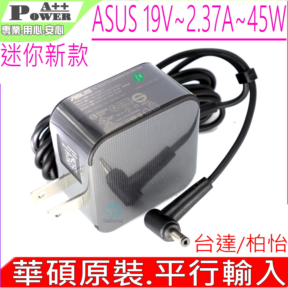 19V 2.37A 45W 適用 P302 P302L X302L R302L BX310 BX31E BX31LA R204 T300FA TP300LA UX360UA UX410