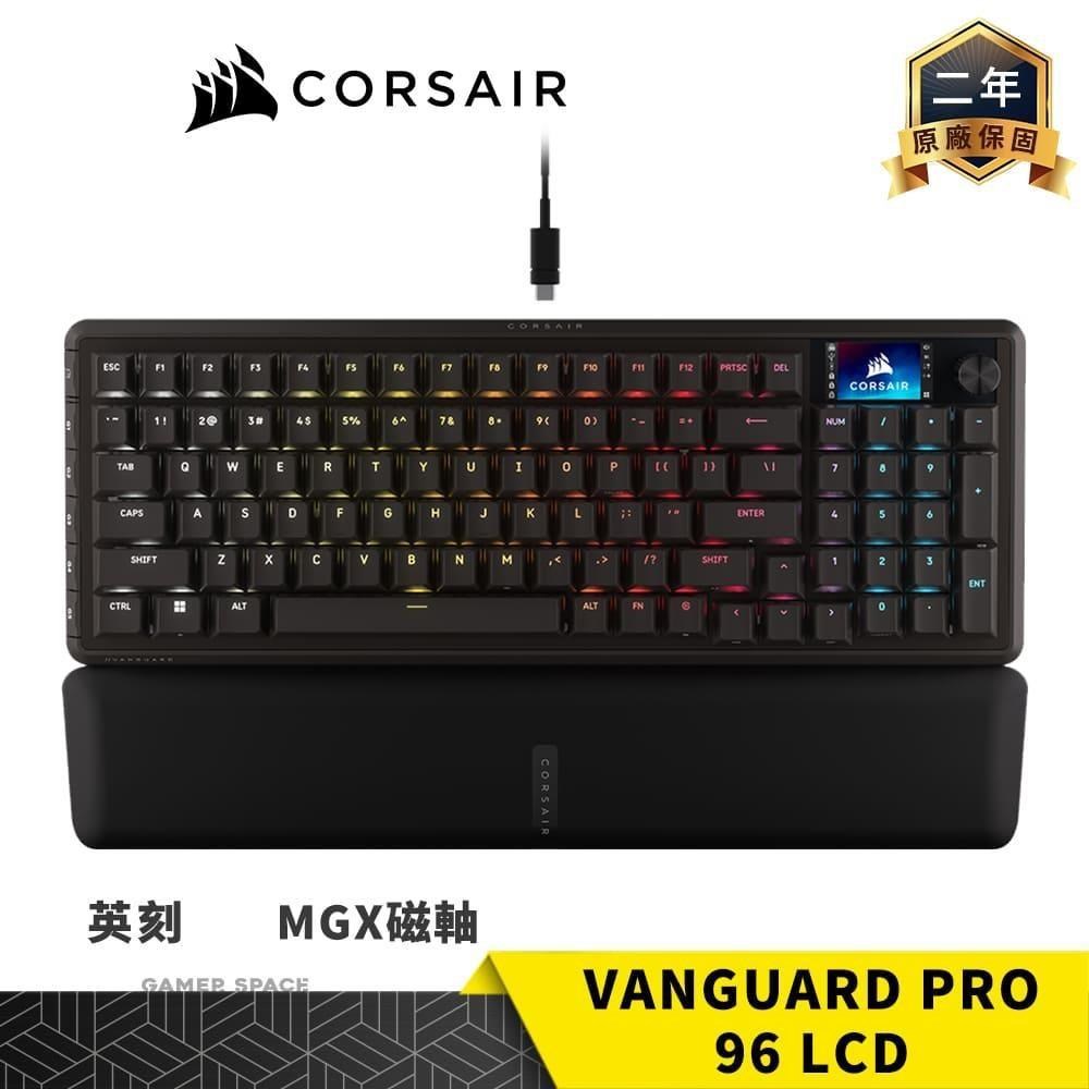 CORSAIR 海盜船 CORSAIR 海盜船 VANGUARD 先鋒者 PRO 96 LCD 電競鍵盤 英刻 MGX磁軸