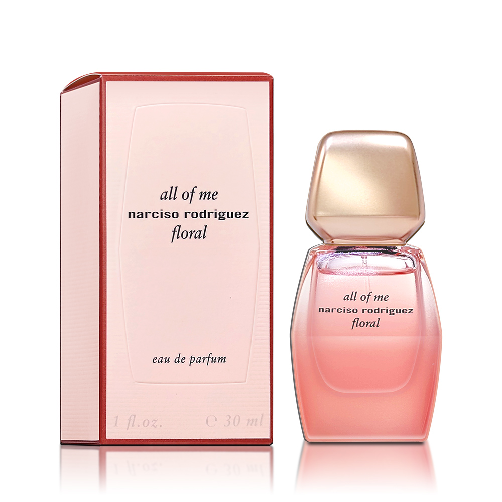 NARCISO RODRIGUEZ all of me floral 綻放淡香精 30ML