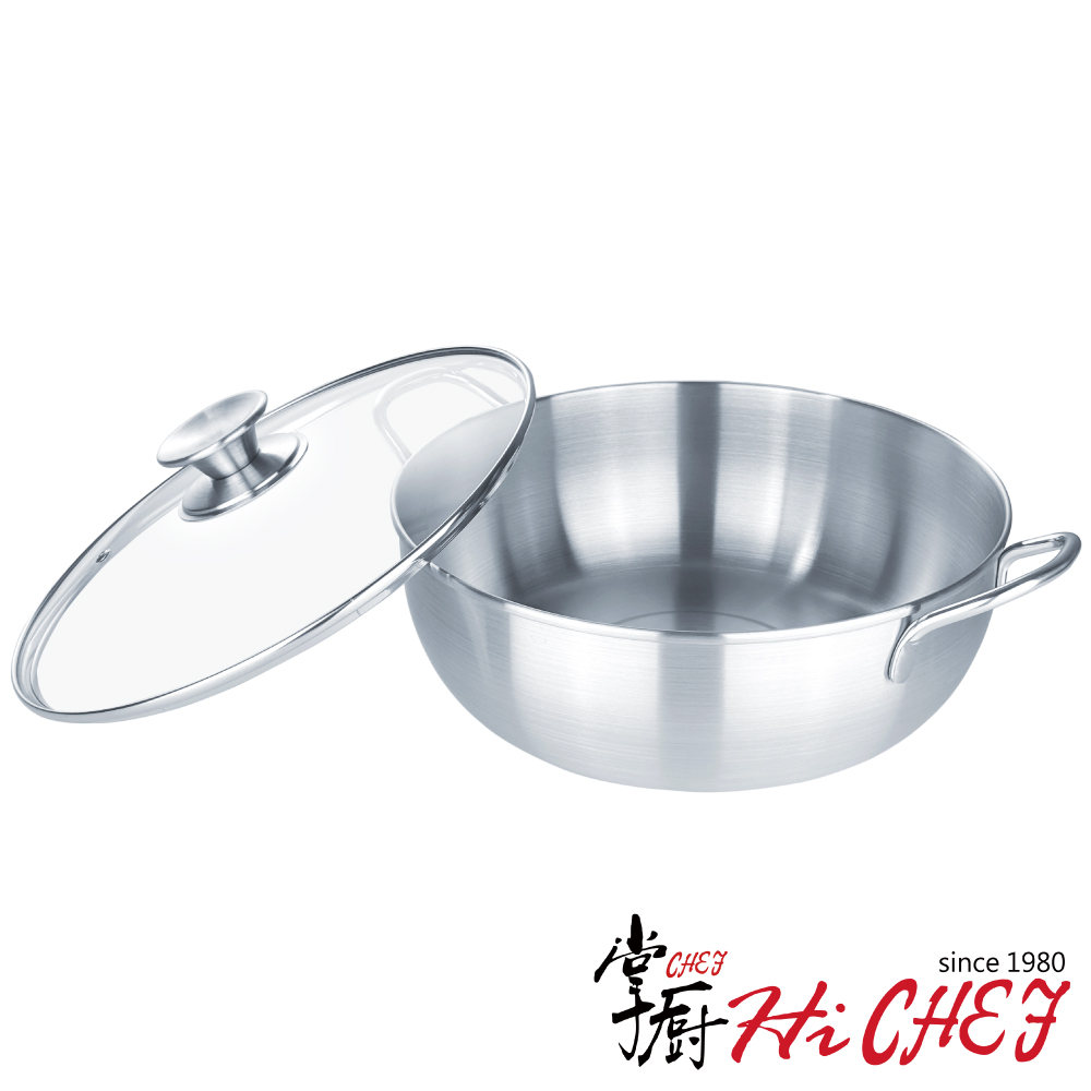 掌廚 《HiCHEF》暖聚 304不鏽鋼火鍋28CM(雙耳湯鍋/附安全玻璃蓋)