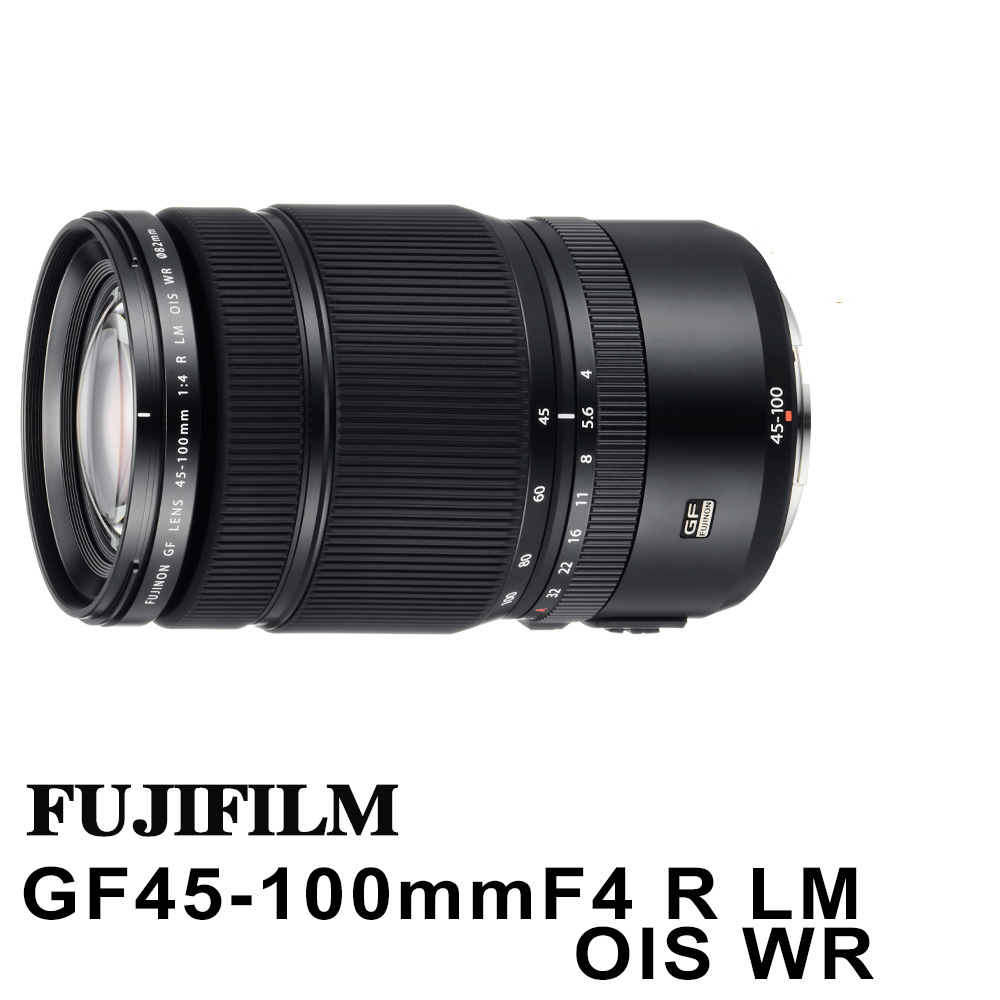 FUJIFILM 富士 GF 45-100mm F4 R LM OIS WR 變焦鏡頭(平行輸入)