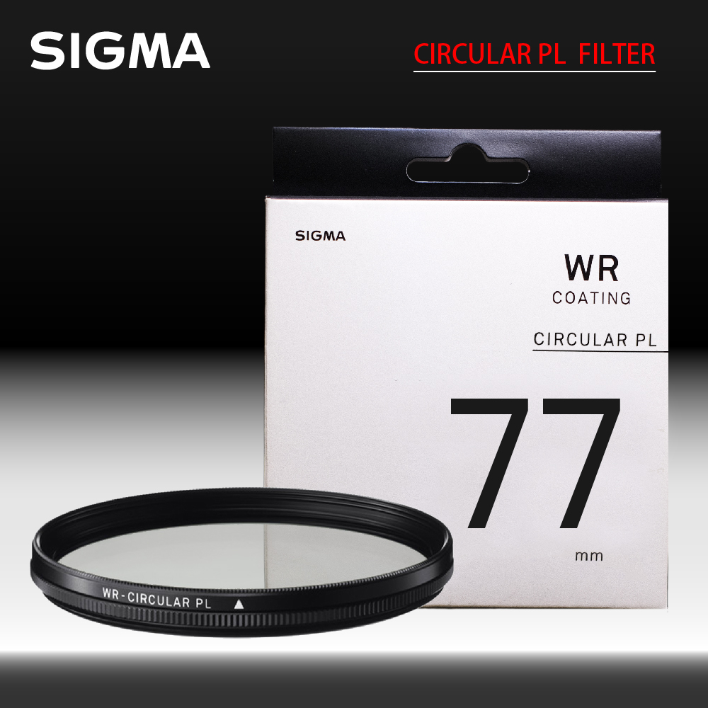 Sigma 適馬 WR CIRCULAR PL FILTER 77mm CPL偏光鏡 防撥水 防靜電 (公司貨)