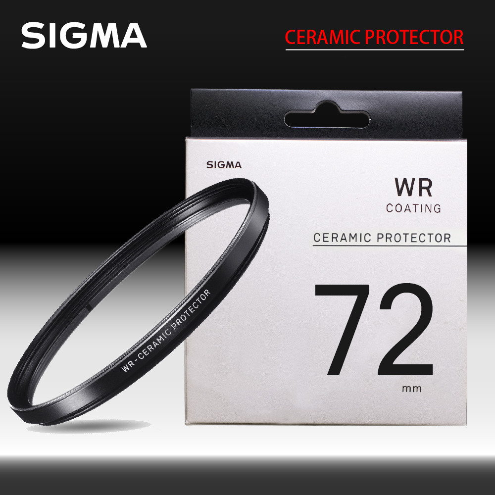 Sigma 適馬 WR CERAMIC PROTECTOR 72mm 陶瓷保護鏡 防撥水 (公司貨)