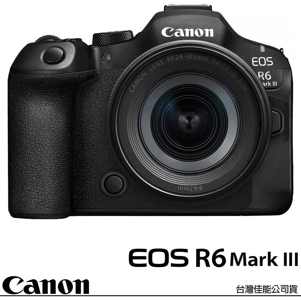 EOS R6 Mark III R6M3 KIT 附 RF 24-105mm F4-7.1 IS STM (公司貨) 全片幅無反微單眼相機 R63 KIT