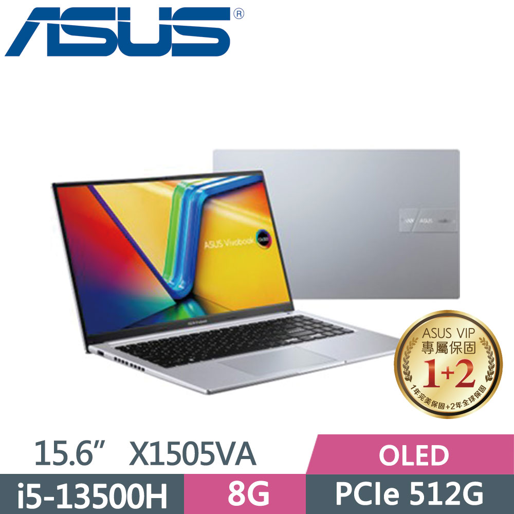 ASUS VivoBook 15 X1505VA-0171S13500H 酷玩銀(i5-13500H/8G/512G SSD/W11/OLED/15.6)