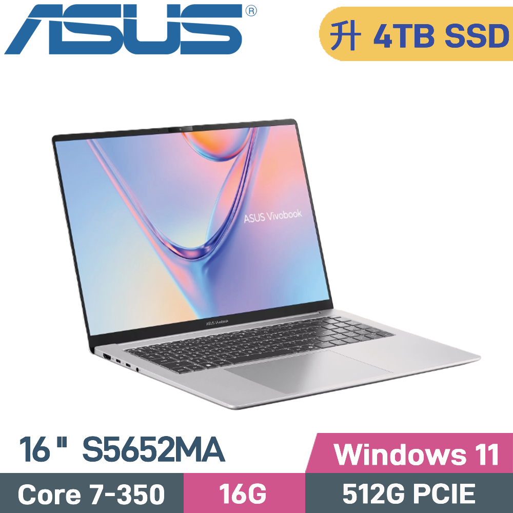 ASUS 華碩 Vivobook S16 S5652MA-0062S350 AI筆電(Core 7-350/16G/4TB SSD/W11/16)特仕