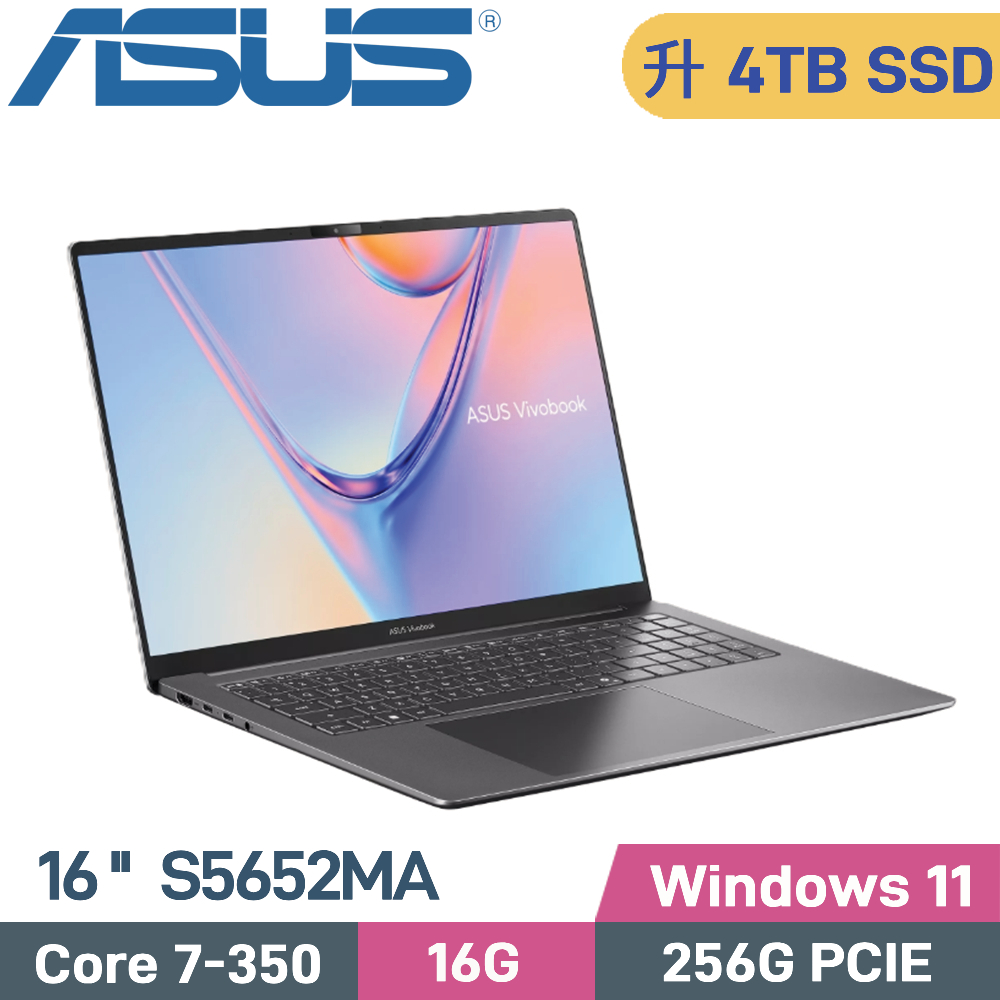 ASUS 華碩 Vivobook S16 S5652MA-0072G350 AI筆電(Core 7-350/16G/4TB SSD/W11/16)特仕