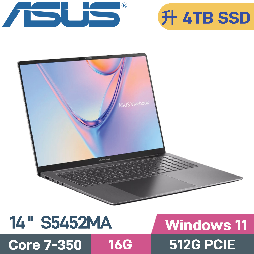 ASUS 華碩 Vivobook S14 S5452MA-0072G350 (Core 7-350/16G/4TB SSD/W11/16)特仕