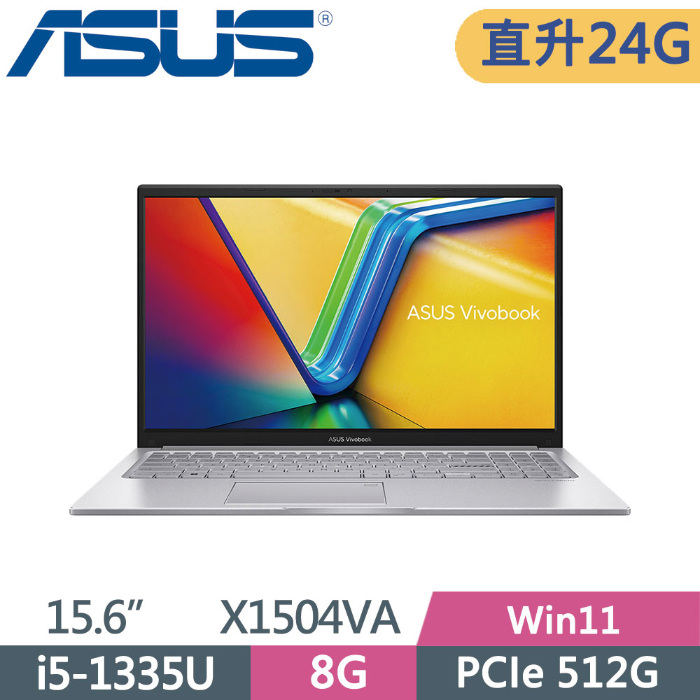 ASUS Vivobook 15 X1504VA-0031S1335U 酷玩銀(i5-1335U/8G+16G/512G SSD/W11/FHD/15.6)特仕