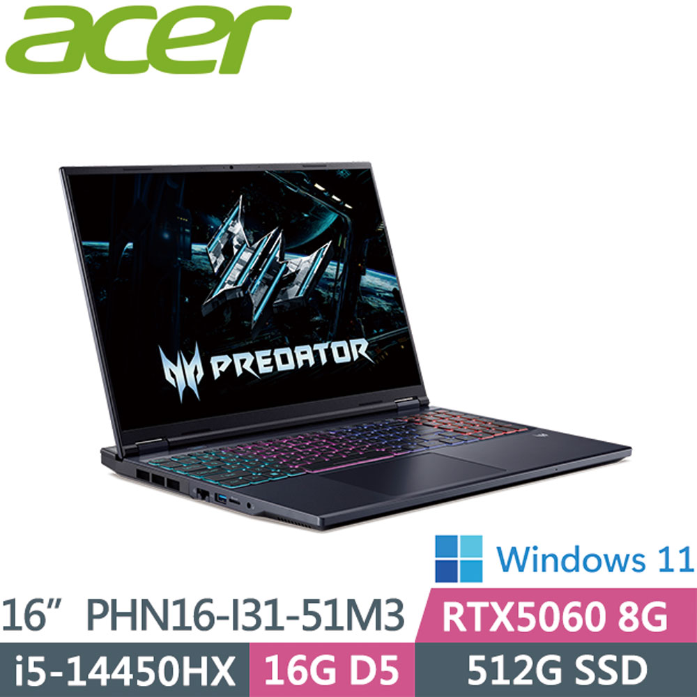 PHN16-I31-51M3 黑(i5-14450HX/16G/512G/RTX5060/W11/16WQXGA)電競筆電