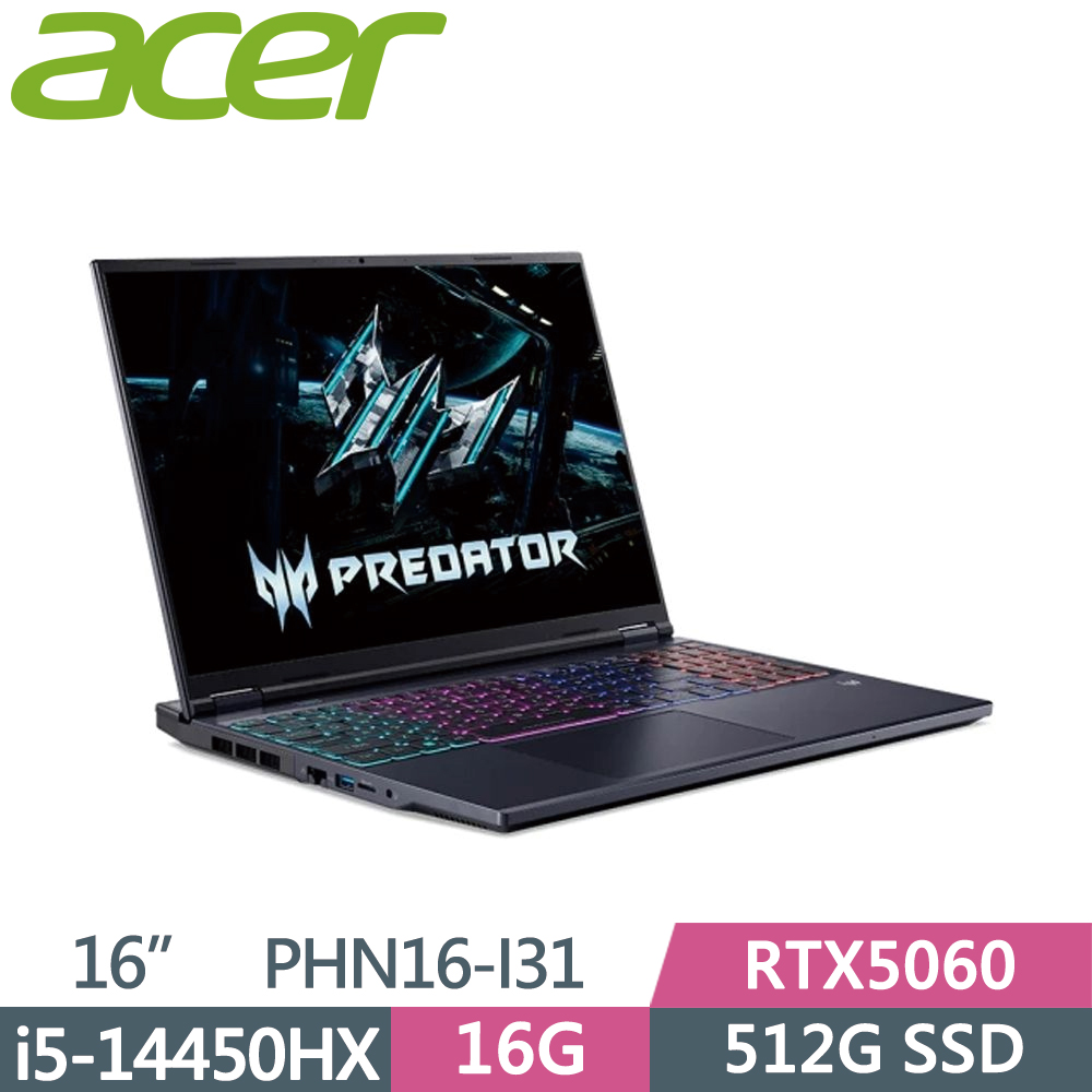 Predator Helios PHN16-I31-51M3 16吋 電競筆電 黑(i5-14450HX/16G/512G SSD/RTX5060/W11)