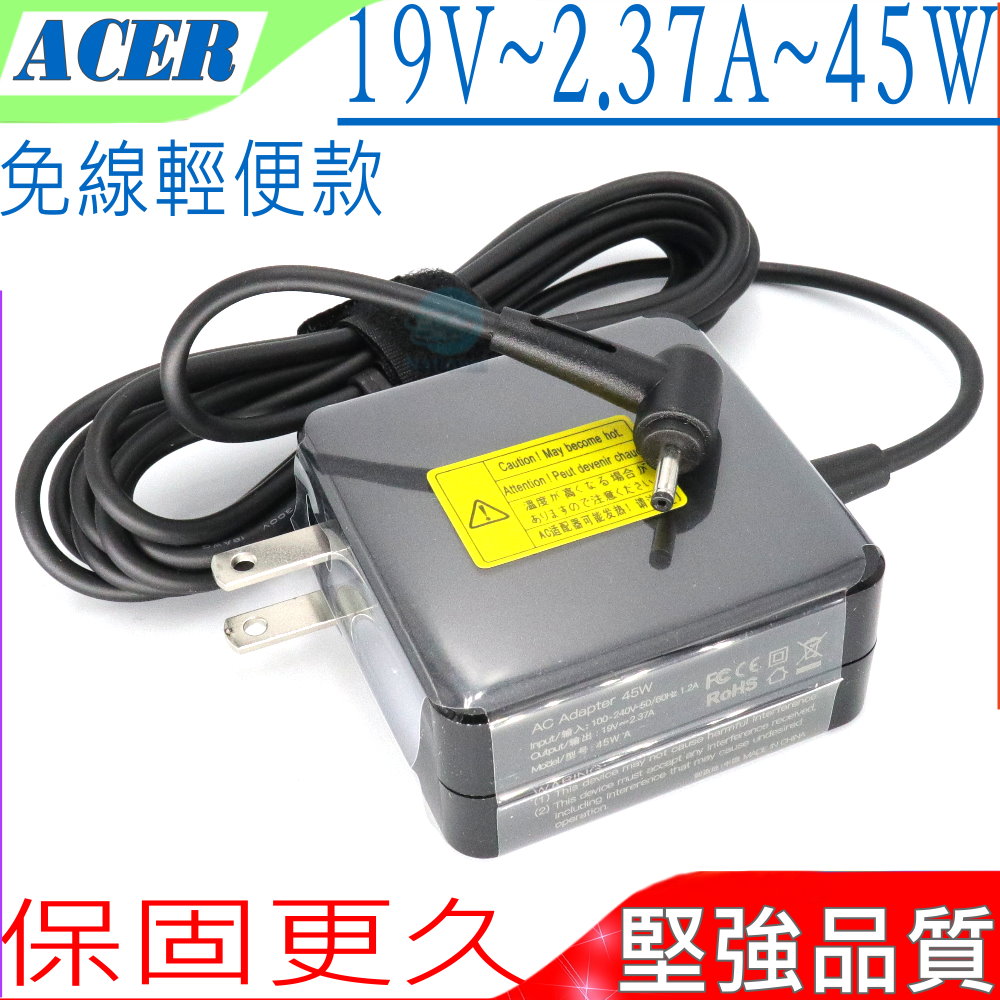 19V 2.37A,45W (細口)- ASUS SP314-52,SP513-52,SP513-53,Samsung NP905S3G,NP940X3G,NP530U3C,NP900X3E,NP900X3F,NP900X4C,ADP-45ZD B,A-1450-26,A13-045N2A,PA-1450-26,N13-045N2,ADP-45BW B