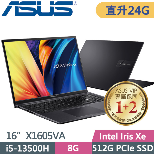 ASUS VivoBook X1605VA 黑(i5-13500H/8G+16G/512G SSD/16” FHD/Win11)特仕