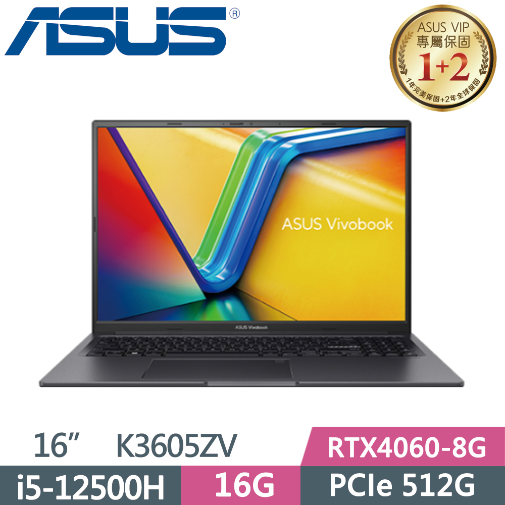 ASUS Vivobook 16X K3605ZV-0102K12500H 搖滾黑(i5-12500H/16G/512G SSD/RTX4060/W11/16)