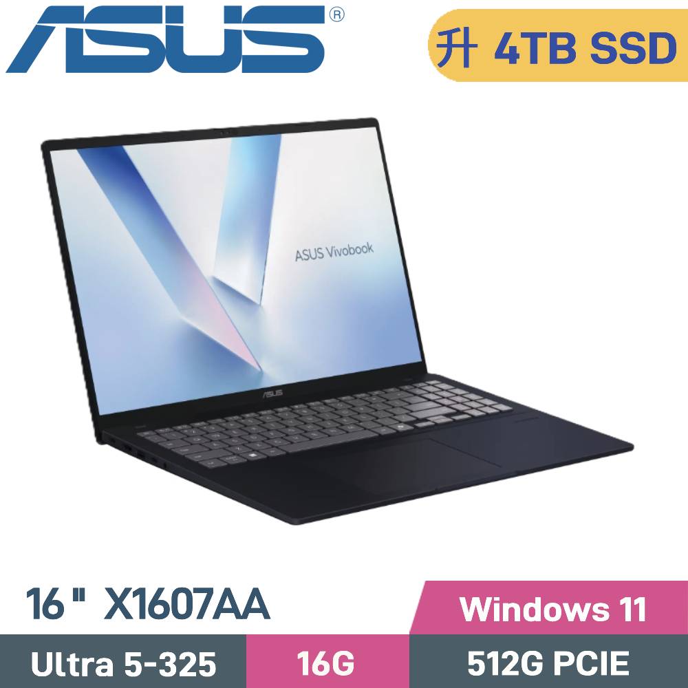 ASUS 華碩 VivoBook 16 X1607AA-0031B325 AI筆電 (Ultra 5-325/16G/4TB SSD/W11/16)特仕