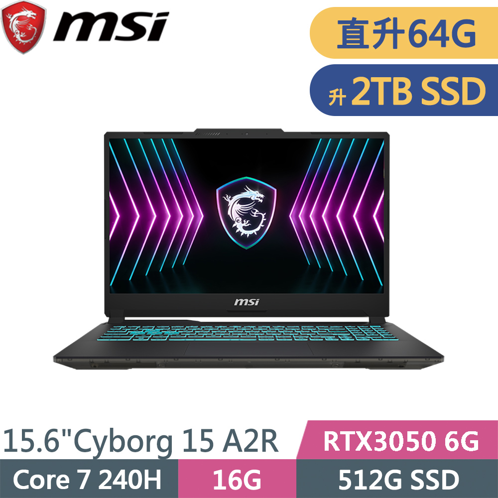 MSI 微星 Cyborg 15 A2RUDX-2095TW-SP14 黑(Core 7 240H/16G+48G/2TB SSD/RTX3050 6G/W11/15.6)特仕筆電