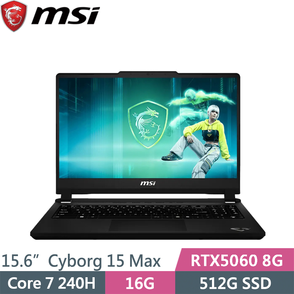 MSI 微星 Cyborg 15 Max C2WF-007TW 灰(Core 7 240H/16G/512G SSD/RTX5060 8G/W11/15.6)筆電