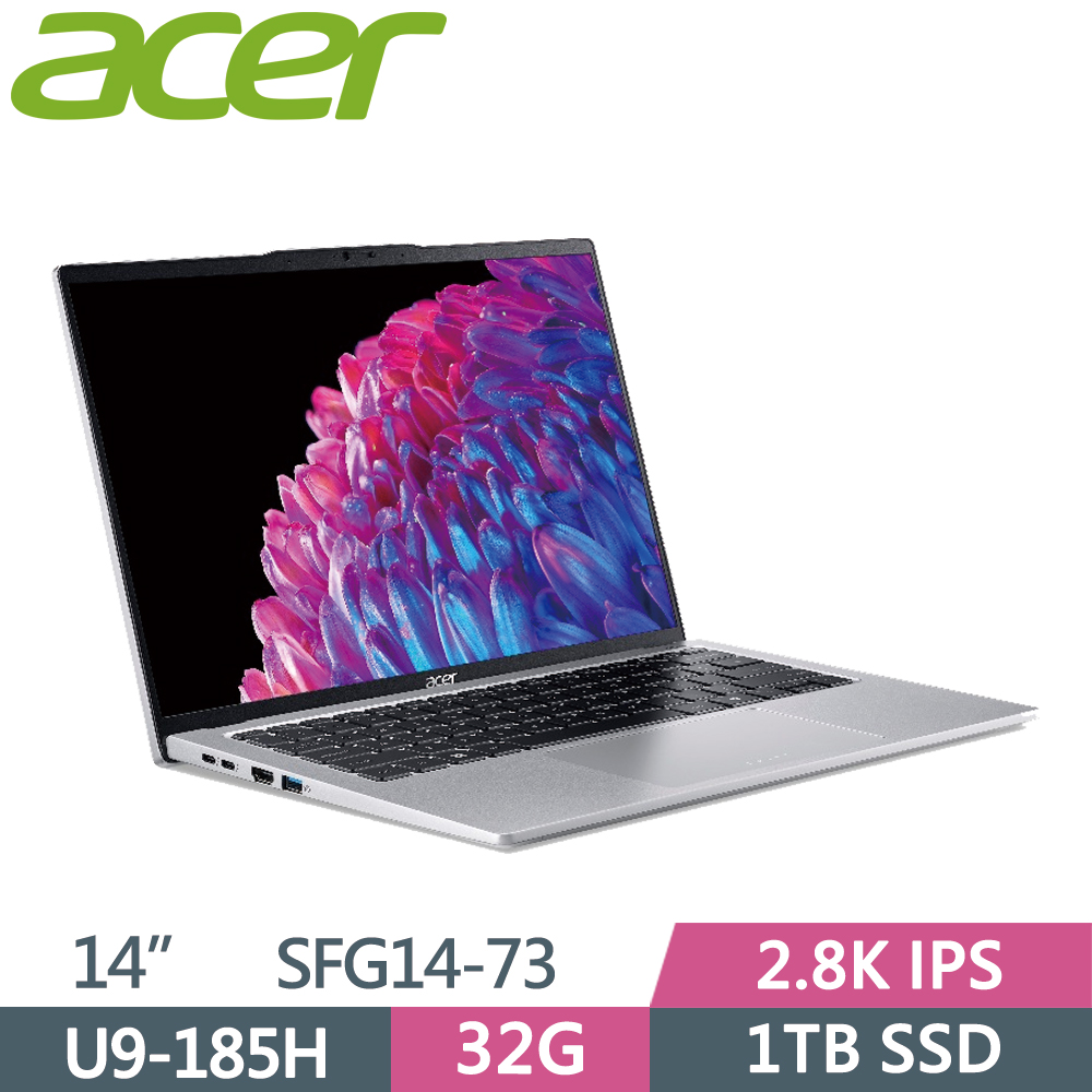 ACER Swift GO SFG14-73-95N0 銀(Ultra 9-185H/32G/1TB PCIe/W11/2.8K IPS/14)