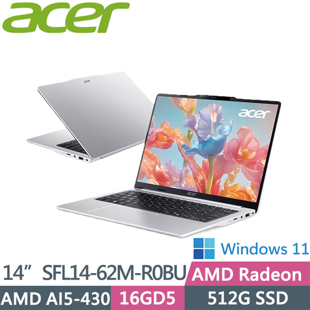 ACER 宏碁 Swift Lite SFL14-62M-R0BU 銀(AMD AI5-430/16G/512G/WIN11)14吋 AI輕薄美型筆電