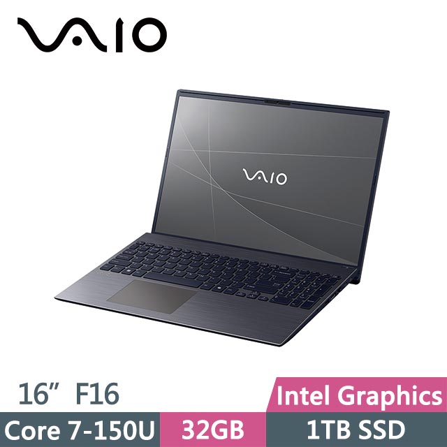 VAIO F16 VJF162W021WH 深灰 (Core 7-150U/32G/1TB SSD/Win11P/16吋) 筆電
