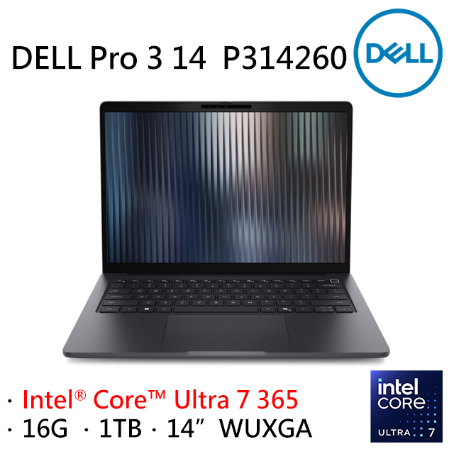 DELL 戴爾 Pro 3 14 14吋 AI文書效能筆電灰色(Ultra 7 365/16GB/1TB/WIN11PRO/P314260-U7365-16G1T)