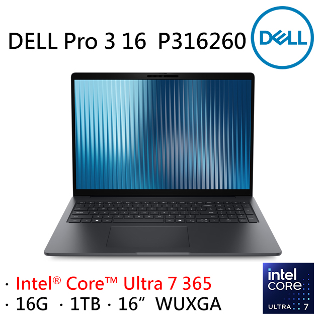 DELL 戴爾 Pro 3 16 16吋 AI文書效能筆電灰色(Ultra 7 365/16GB/1TB/WIN11PRO/P316260-U7365-16G1T)