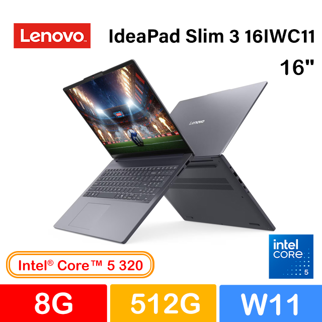 LENOVO 聯想 IdeaPad Slim 3 16IWC11 16吋AI文書筆電灰色(Intel Core 5 320/8GB/512GB/WIN11/83RS005CTW)