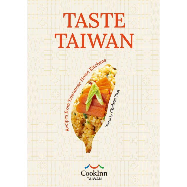 TASTE TAIWAN： Recipes from Taiwanese Home Kitchens(平)
