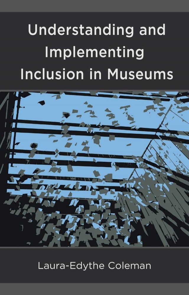 Kobo Understanding and Implementing Inclusion in Museums