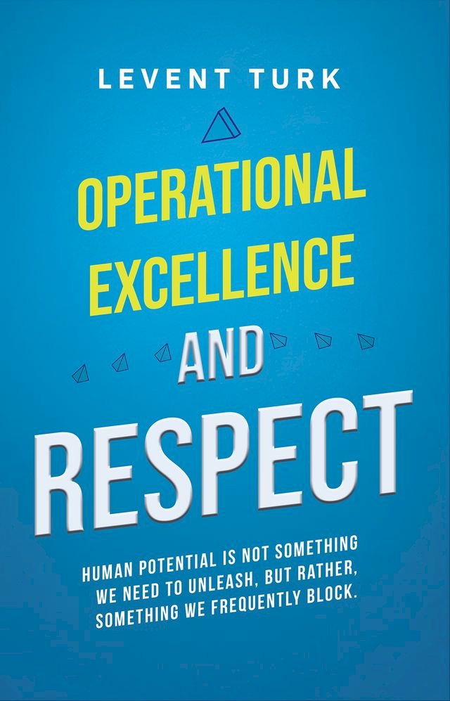 Kobo Operational Excellence and Respect