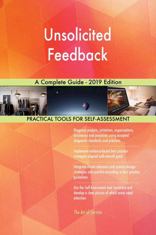 Kobo Unsolicited Feedback A Complete Guide - 2019 Edition