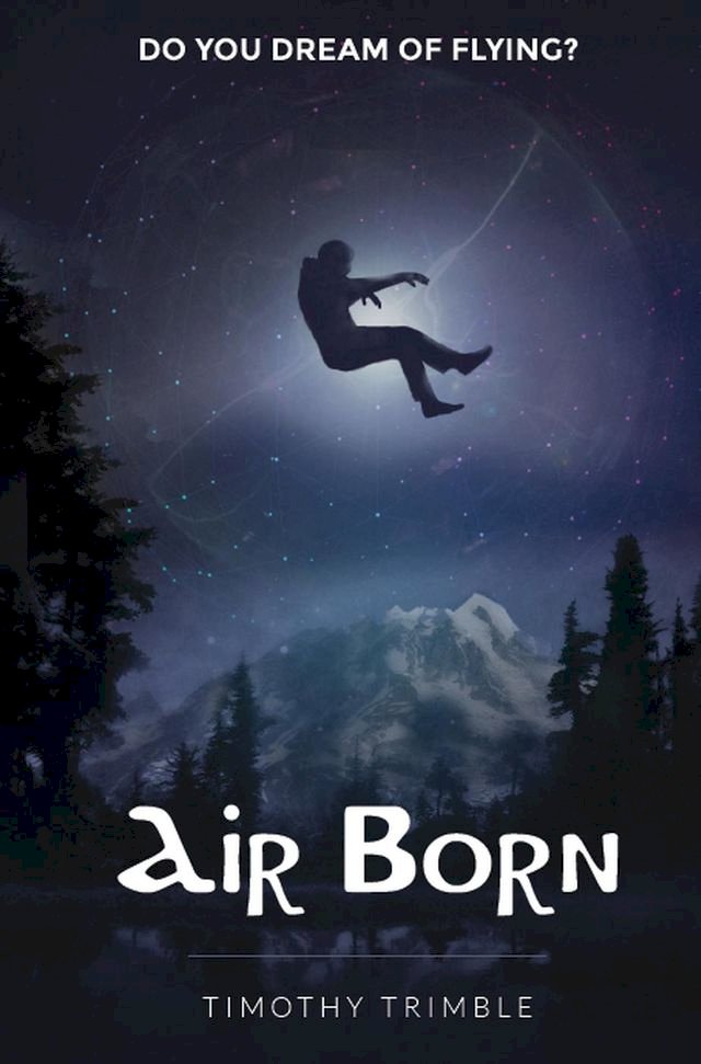 Air Born - Do You Dream of Flying?