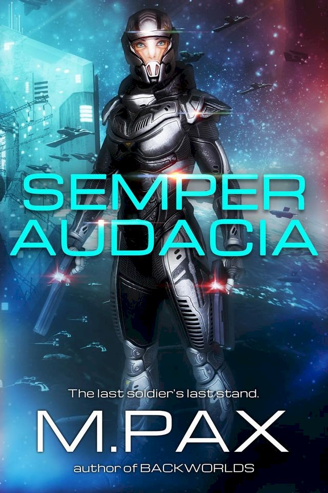 Semper Audacia