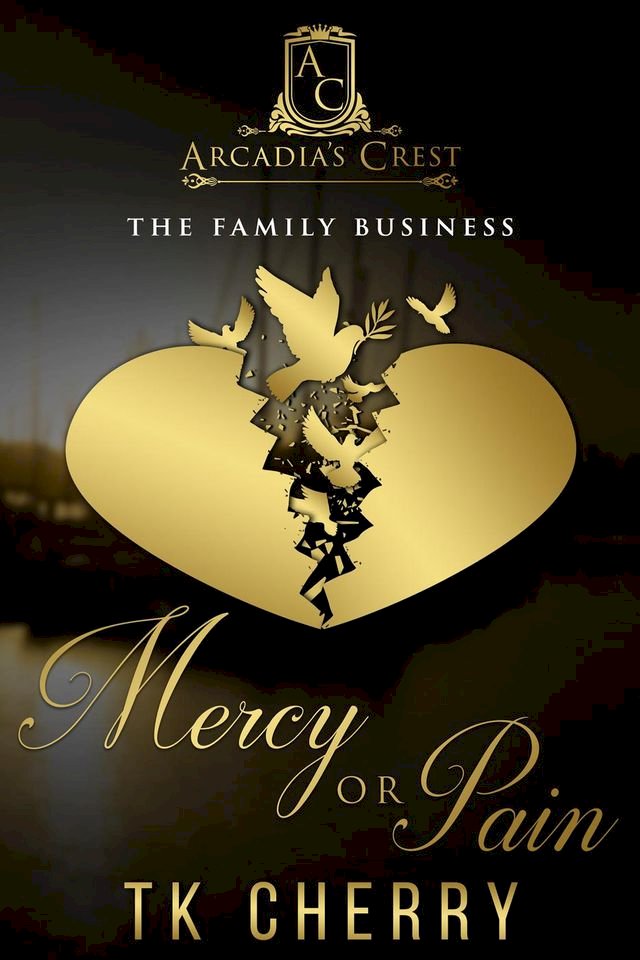 Mercy or Pain (The Family Business Duet Book 2)