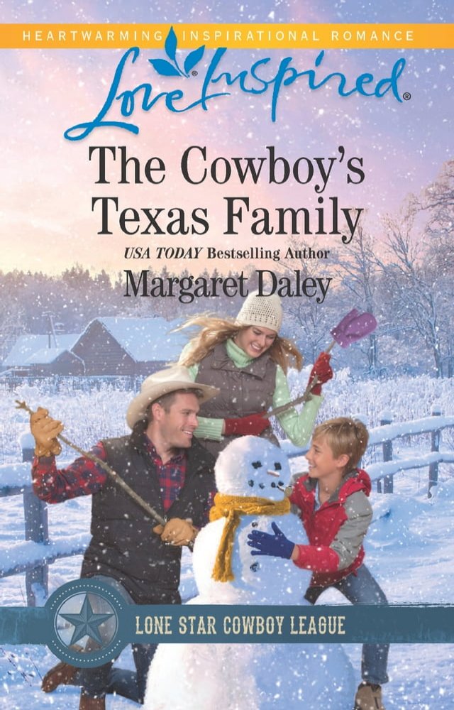 The Cowboy's Texas Family (Lone Star Cowboy League: Boys Ranch, Book 4) (Mills & Boon Love I