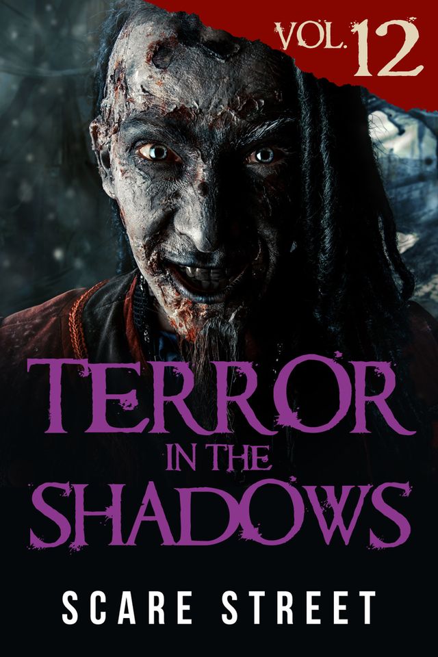 Terror in the Shadows Vol. 12