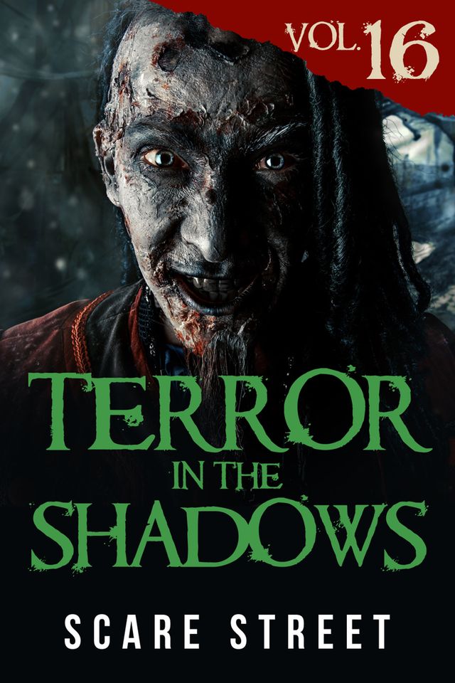 Terror in the Shadows Vol. 16