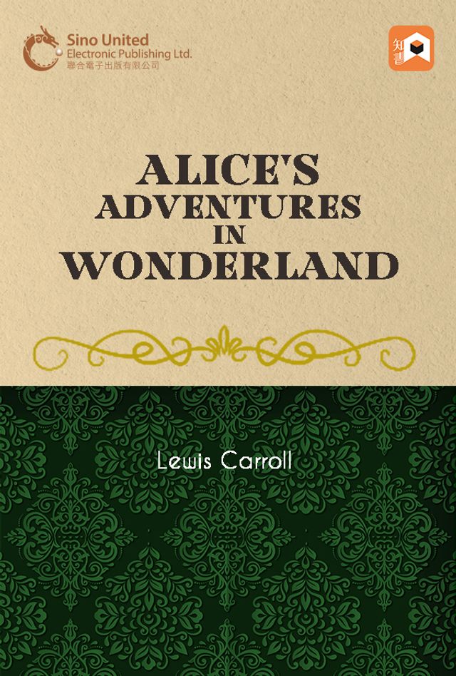 Alice’s Adventures in Wonderland