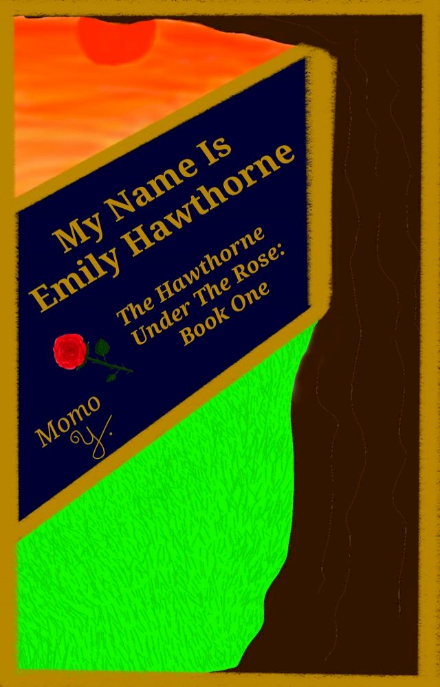 My Name Is Emily Hawthorne