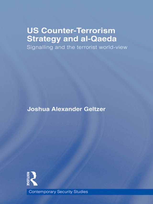 Kobo US Counter-Terrorism Strategy and al-Qaeda