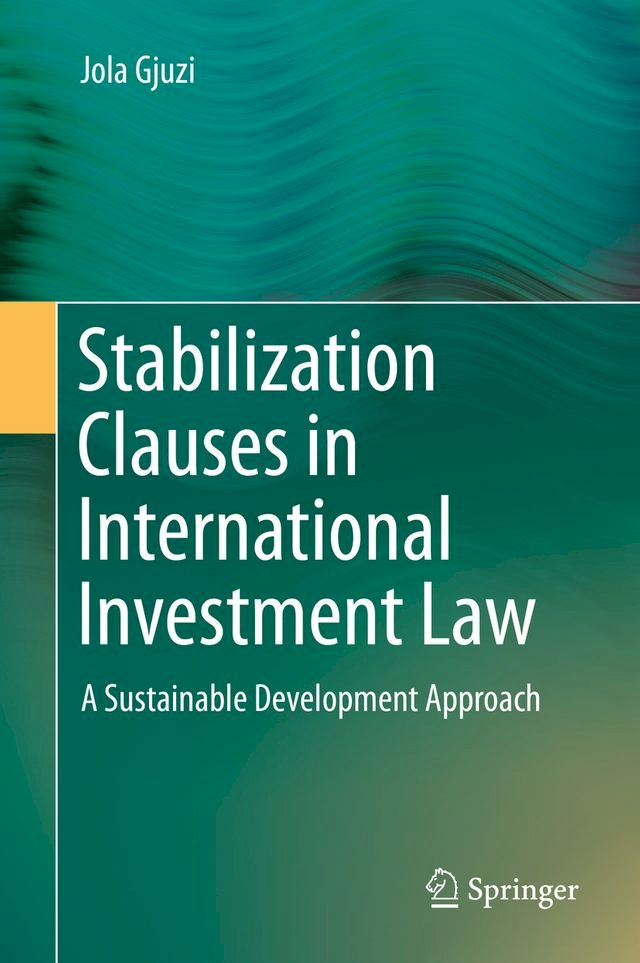 Kobo Stabilization Clauses in International Investment Law