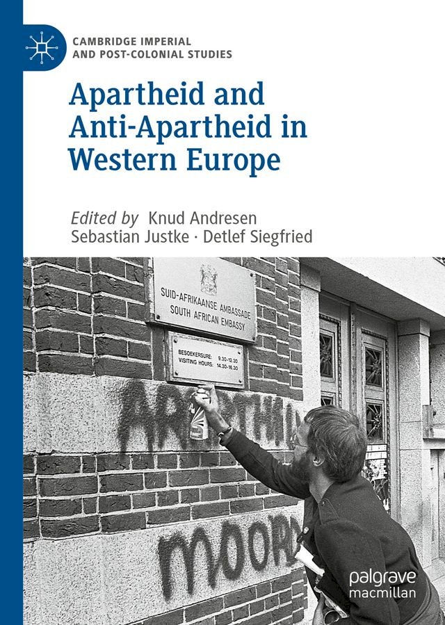 Kobo Apartheid and Anti-Apartheid in Western Europe
