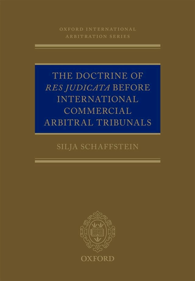 Kobo The Doctrine of Res Judicata Before International Commercial Arbitral Tribunals