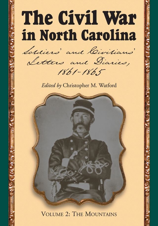 Kobo The Civil War in North Carolina, Volume 2: The Mountains