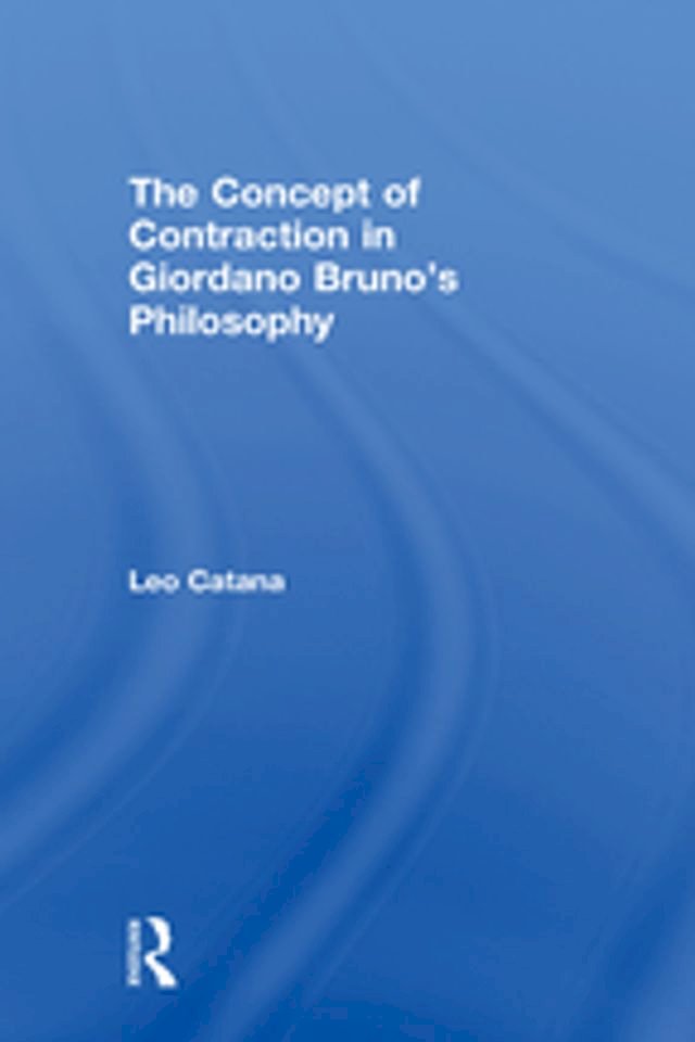 The Concept of Contraction in Giordano Bruno's Philosophy