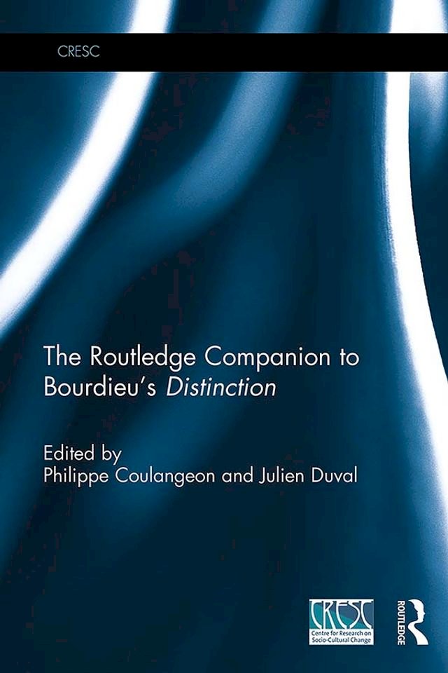Kobo The Routledge Companion to Bourdieu's 'Distinction'
