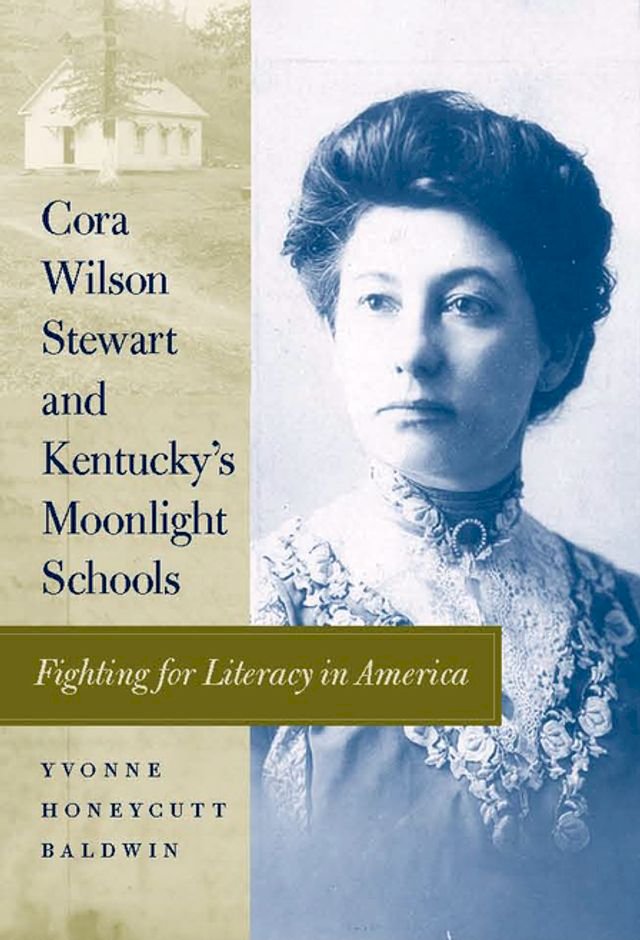 Kobo Cora Wilson Stewart and Kentucky's Moonlight Schools
