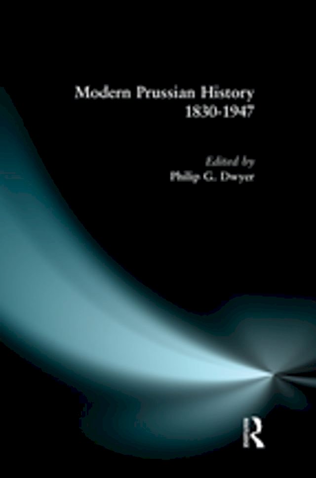 Kobo Modern Prussian History: 1830-1947