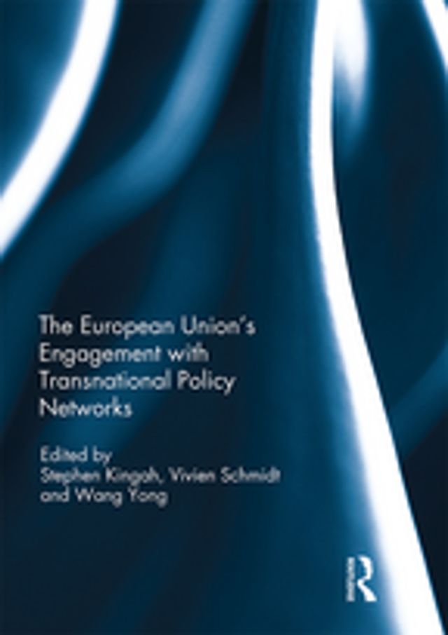 Kobo The European Union’s Engagement with Transnational Policy Networks