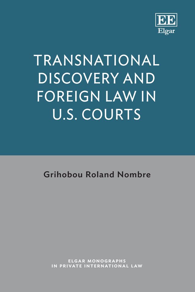 Transnational Discovery and Foreign Law in U.S. Courts